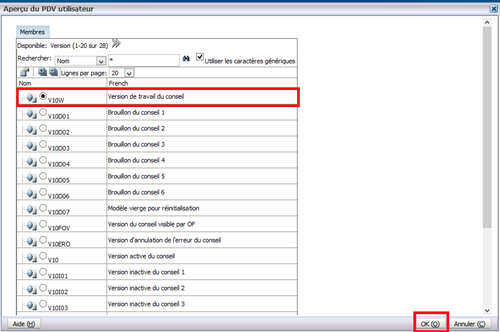 Sélectionnez le bouton de sélection à côté de la version, sélectionnez la version puis cliquez sur ok